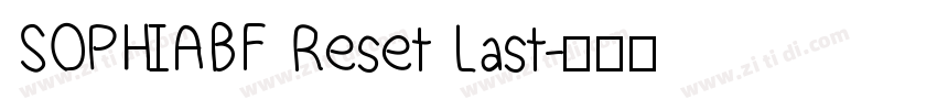 SOPHIABF Reset Last字体转换